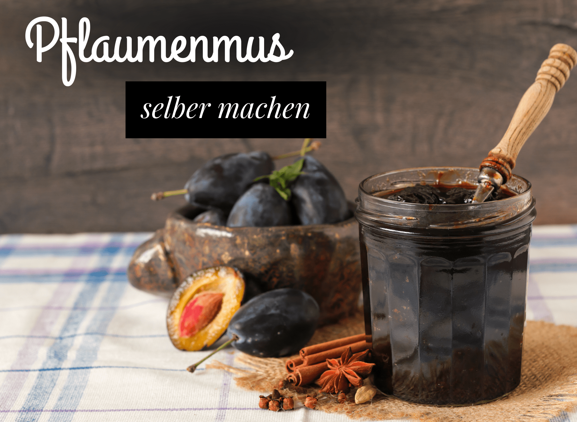 Read more about the article Pflaumenmus selber machen