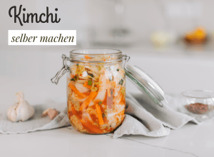 Kimchi selber machen Beitragsbild